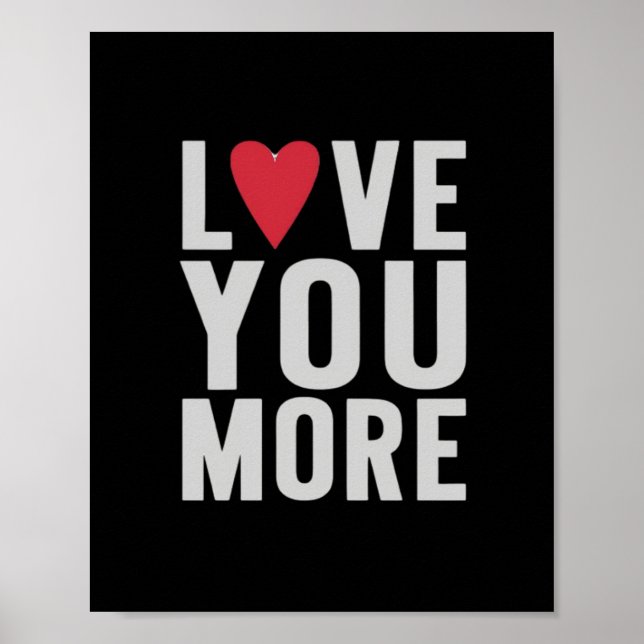 Love You More Polished Style  Poster (Framsidan)