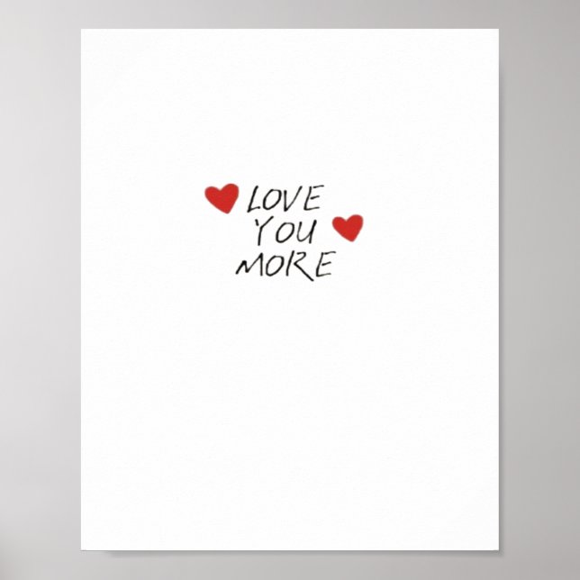 Love You More Quote Minimal Design  Poster (Framsidan)