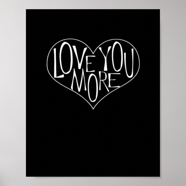 Love You More Refined Aesthetic  Poster (Framsidan)