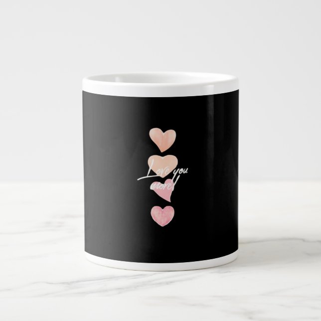 Love You More Romantic Vibe  Jumbo Mugg (Framsidan)