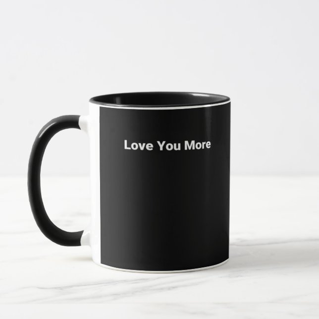 Love You More Sleek Contemporary Look  Mugg (Vänster)