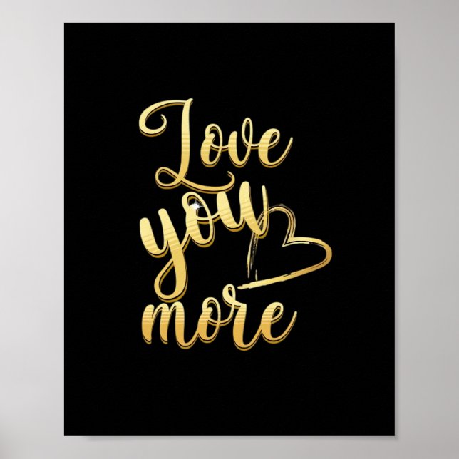 Love You More Soft Modern Style  Poster (Framsidan)