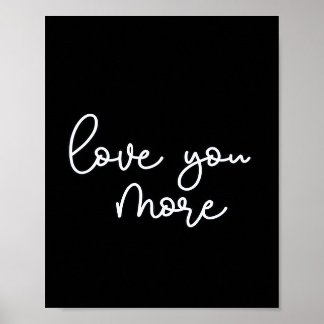 Love You More Sophisticated Style  Poster (Framsidan)