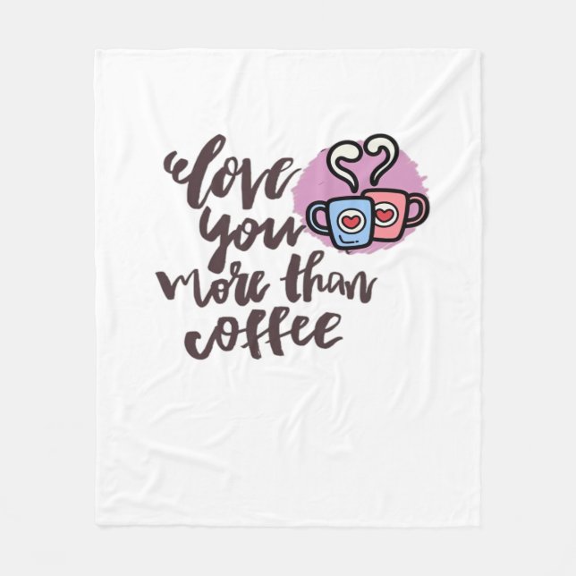 Love You More Than Coffee Cute Romantic Style  Fleecefilt (Framsidan)