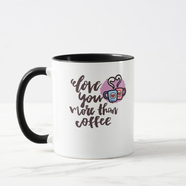 Love You More Than Coffee Cute Romantic Style  Mugg (Vänster)