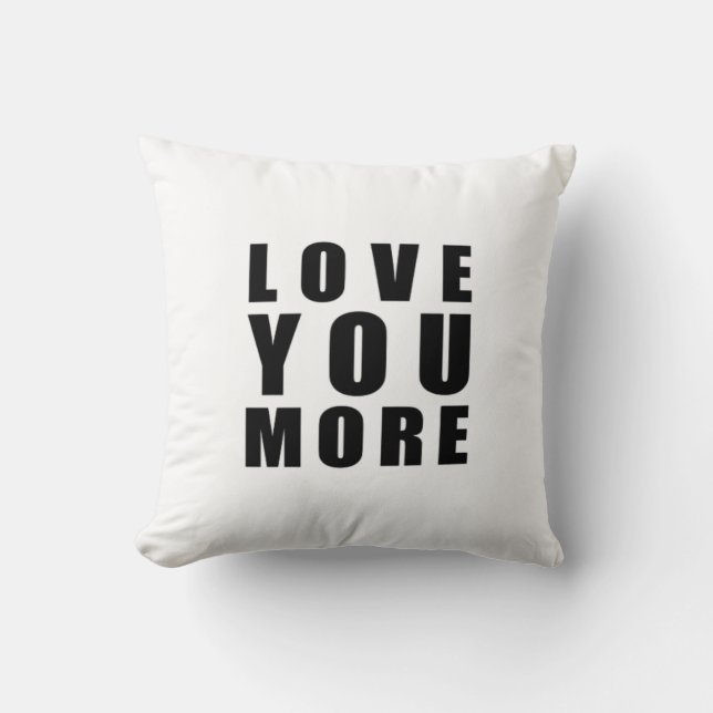 Love You More Uplifting Minimal Design  Kudde (Framsida)
