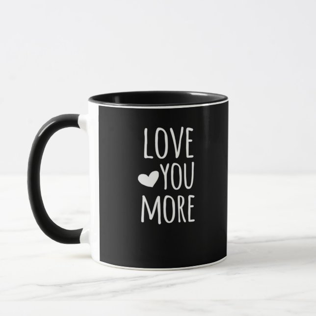 Love You More White Clean Typography  Mugg (Vänster)
