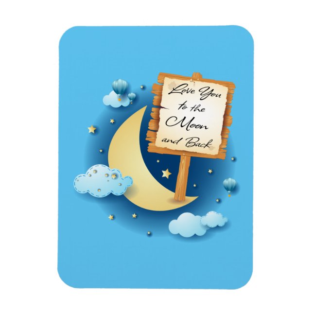 Love You to the Moon and Back  Magnet (Vertikal)