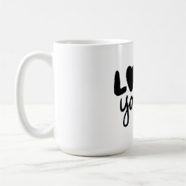 Love Yourself Inspirational Quote Coffee Mug Kaffemugg