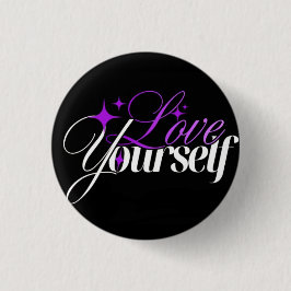 Love Yourself Purple & White Script Button Knapp