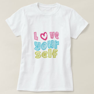 Love Yourself T Shirt