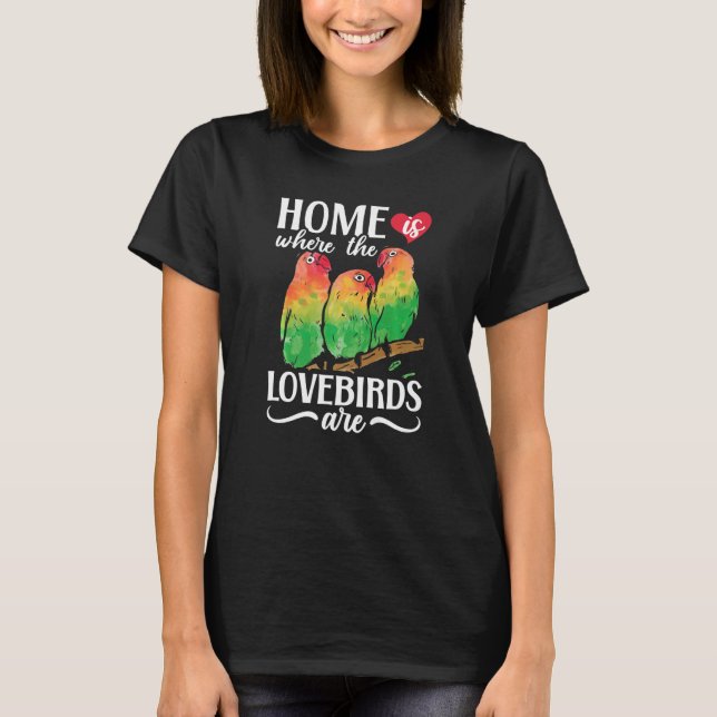 Lovebird Peach Faced Parrot Pet African Fischer Bi T Shirt (Framsida)
