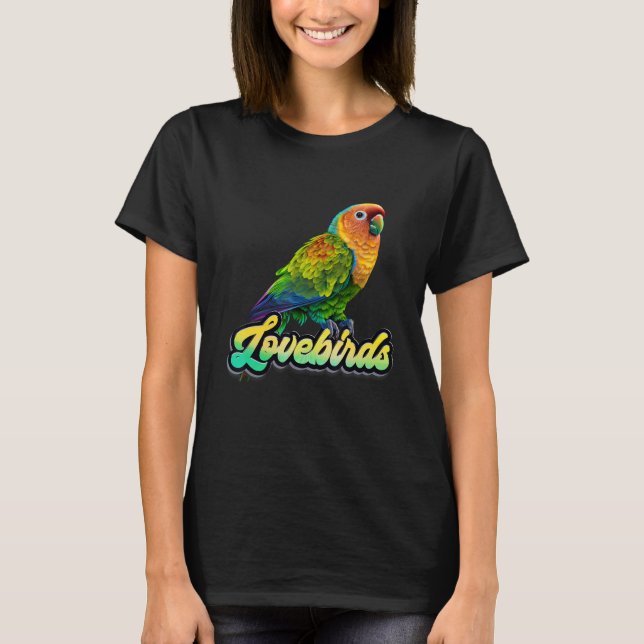 Lovebirds LOVE Bird Love Birds Lovebird Bird T Shirt (Framsida)