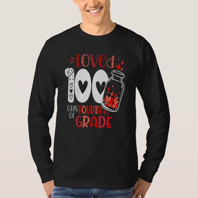 Loved 100 Days of 4th Grade 100 Days of School Val T Shirt (Framsida)