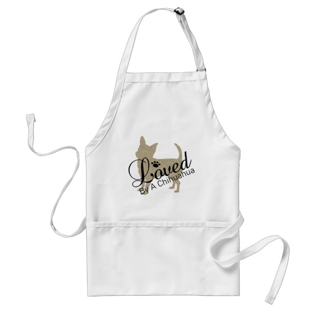 Loved by a Chihuahua cooking Apron Förkläde (Framsidan)