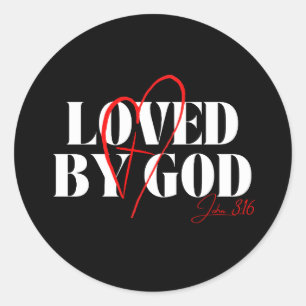 Loved by God - John 3:16 Runt Klistermärke