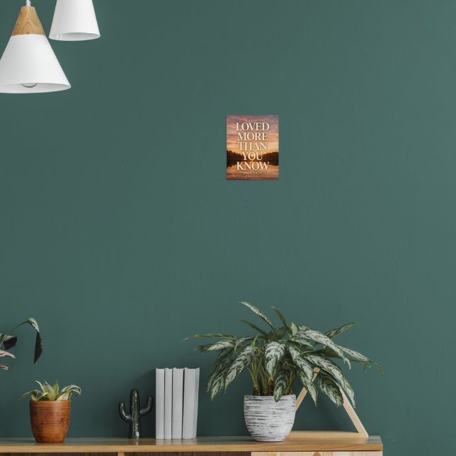 Loved More Than You Know Lake Sunset Art Poster (Vardagsrum 1)