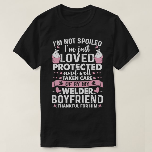 Loved Protected by Welder Boykompis Proud Welder s T Shirt (Design framsida)