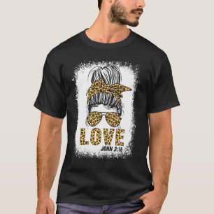 Loved Romans 58 Bible Verse Bleacher Women Messy B T Shirt