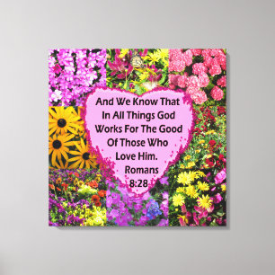 LOVELY BLOMMIGT ROMANS 8:28 BIBLE VERSE CANVASTRYCK