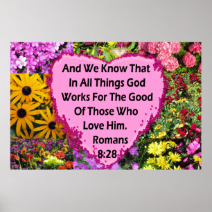 LOVELY BLOMMIGT ROMANS 8:28 BIBLE VERSE POSTER