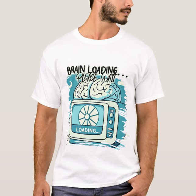 lovely brainloading design t shirt (Framsida)