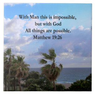 LOVELY TROPICAL MATTHEW 19:26 PHOTO DESIGN KAKELPLATTA