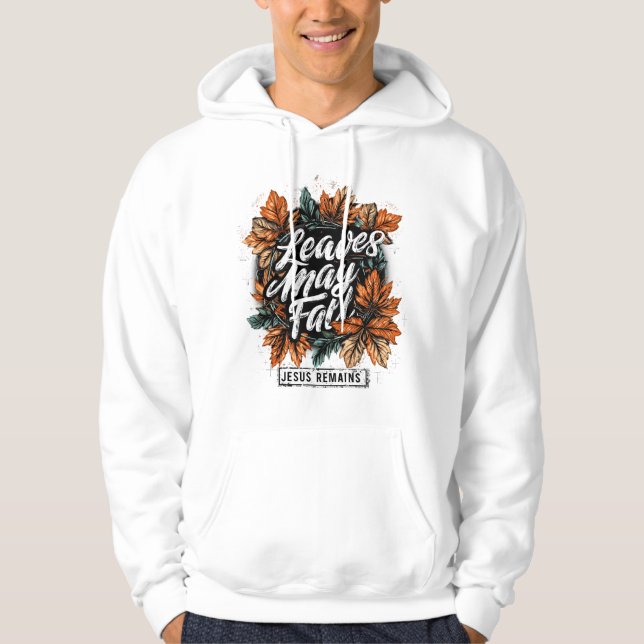 Löven kan falla... hoodie (Framsida)