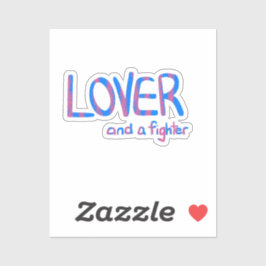 Lover and a fighter in blue and pink klistermärken