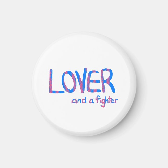 Lover and a fighter in blue and pink magnet (Framsidan)