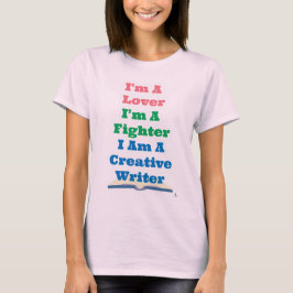 Lover Fighter Creative Writer Epic Author Slogan T Shirt