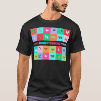 Loves Animals Tolerates People T Shirt