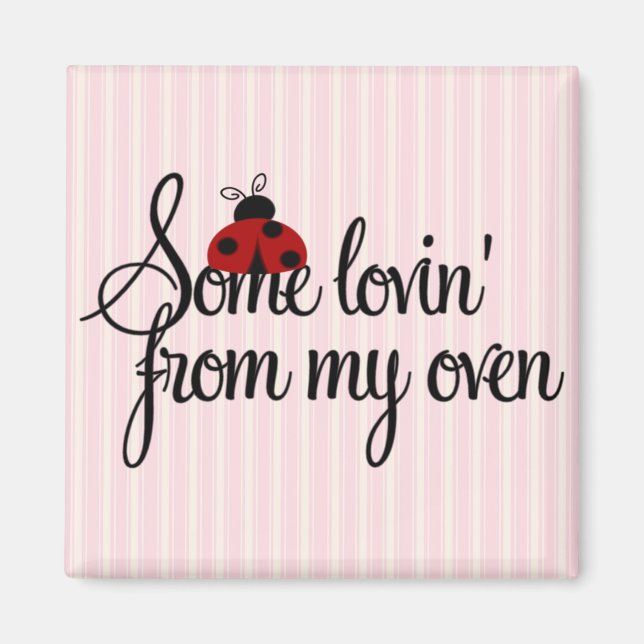 Lovin från min Oven Magnet (Framsidan)