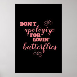 Lovin'Butterflies... Poster