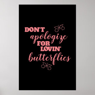 Lovin'Butterflies... Poster