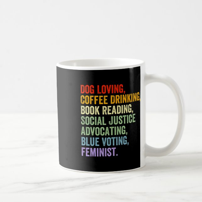 Loving Coffee Drinking Bok Reading Social Justice Kaffemugg (Höger)