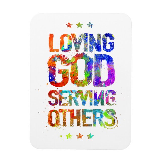 Loving God Serving other (Photo Magnet) Magnet (Vertikal)