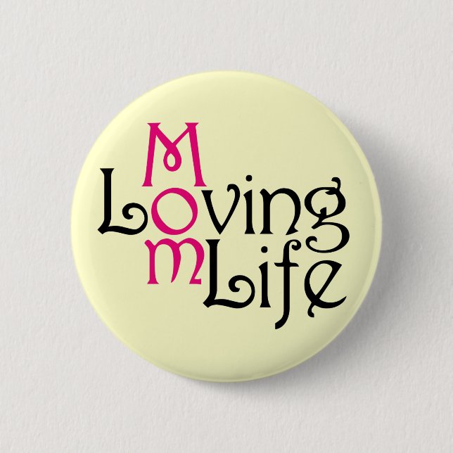 Loving Mamma Life Mors dag Knapp (Framsida)