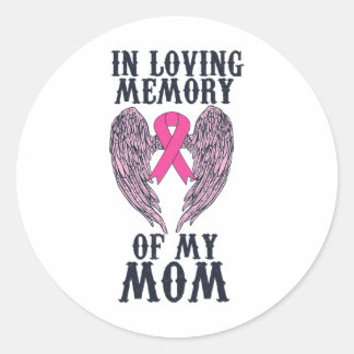 Loving Memory of My Mamma Breast Cancer Awareness Runt Klistermärke