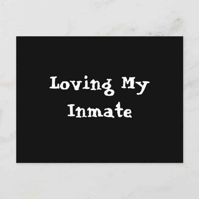 Loving My Inmate Vykort (Framsida)