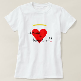 Loving och älskad! t shirt