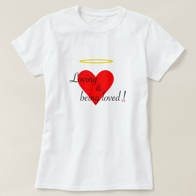 Loving och älskad! t shirt (Design framsida)