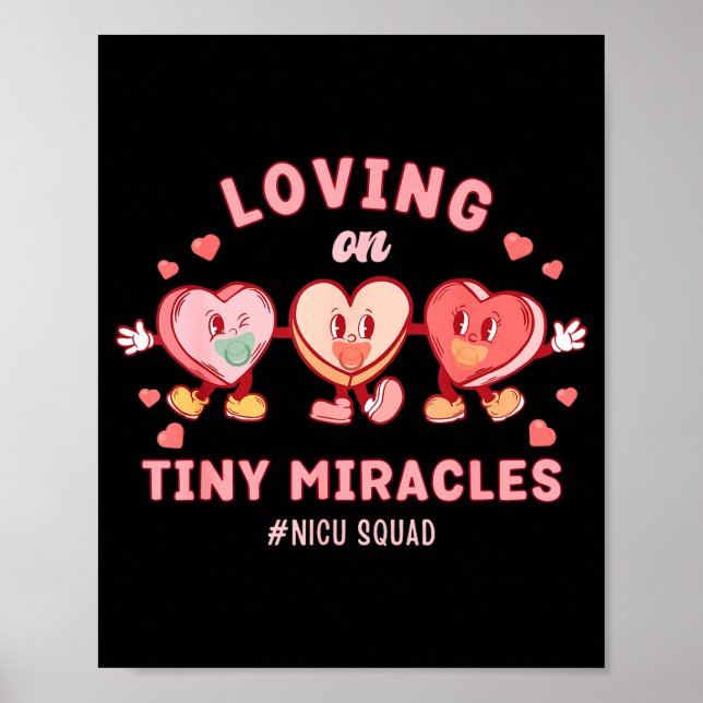 Loving On Tiny Miracles Nicu Squad Valentines Neon Poster (Framsidan)