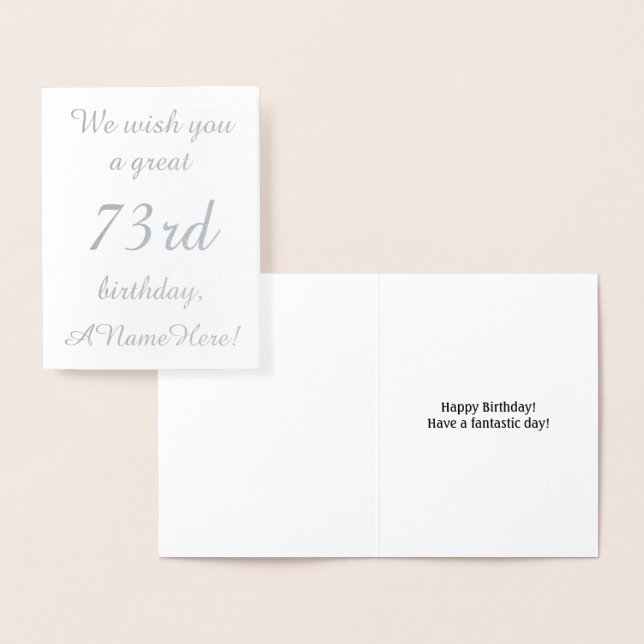 Loving Silver Foil 73:e födelsedagshälsningskort Folierat Kort (Display)