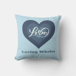 Loving Whales Funny Gift for Whales Älskare Kudde