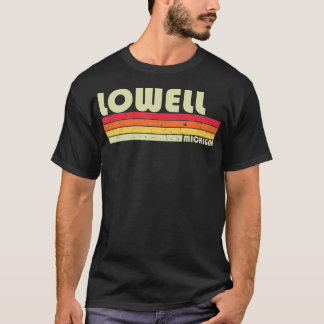 LOWELL MI MICHIGAN Funny City Home Roots Gift Retr T Shirt