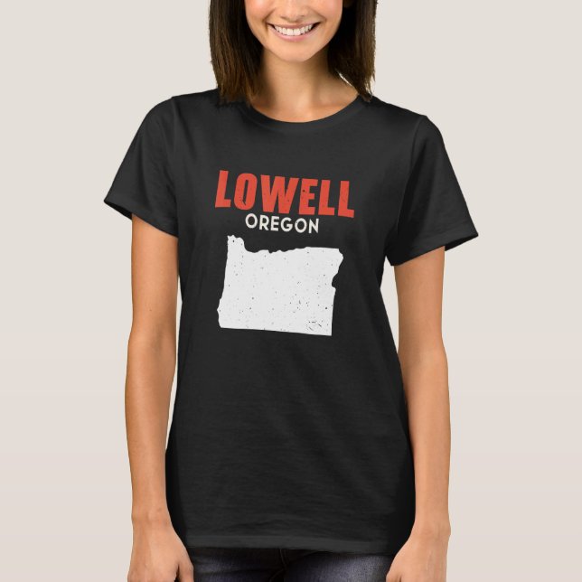 Lowell Oregon USA State America Travel Oregonian T Shirt (Framsida)
