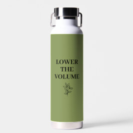 Lower the Volume Sage Green Water Bottle | Bamboo 