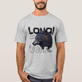 Loyal as varg pack t shirt