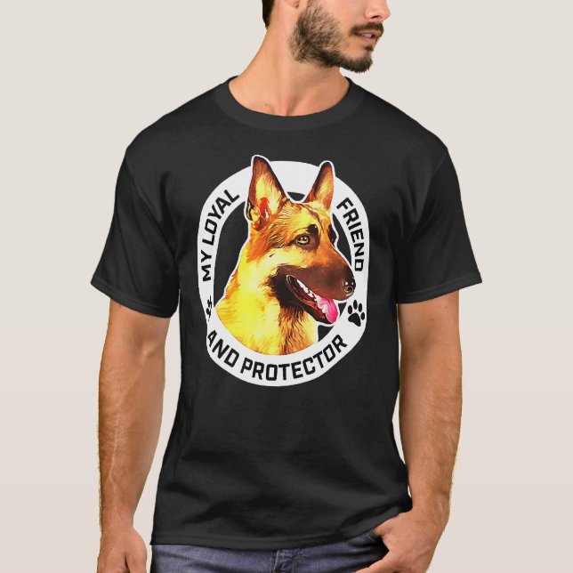 Loyal Friend and Protector K9 German Shepherd T Shirt (Framsida)